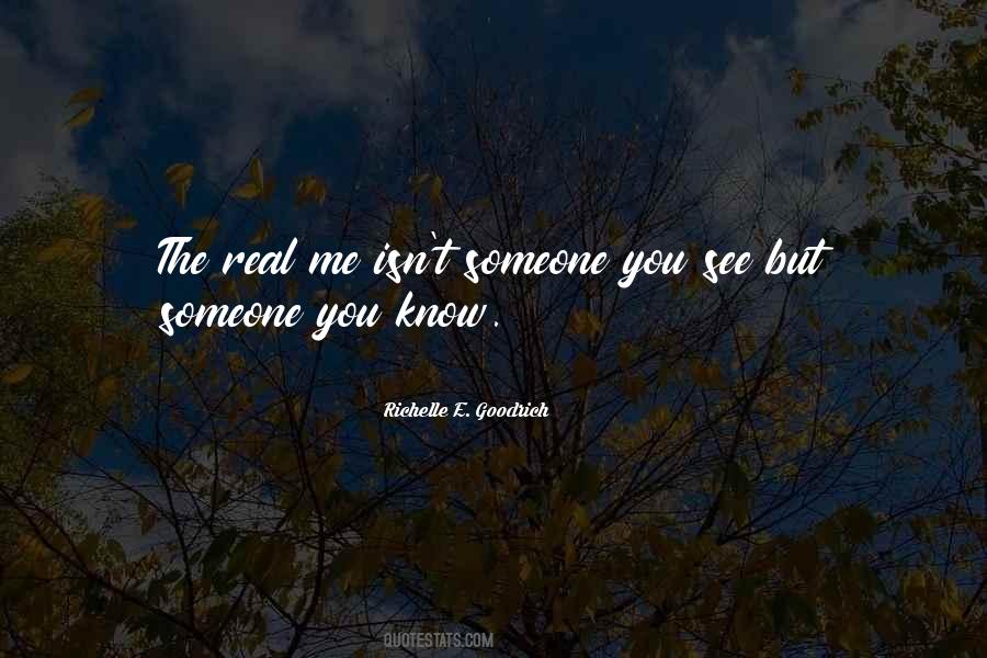 Quotes About No One Knowing The Real You #5551