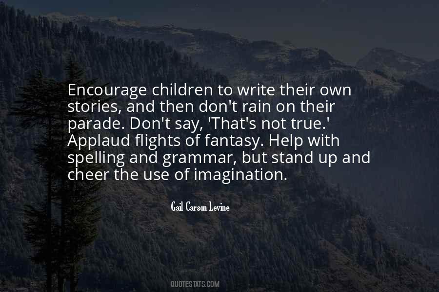 Quotes About Imagination And Fantasy #1039560