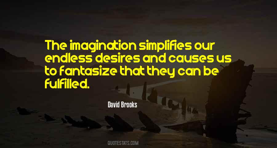 Quotes About Imagination And Fantasy #1859941