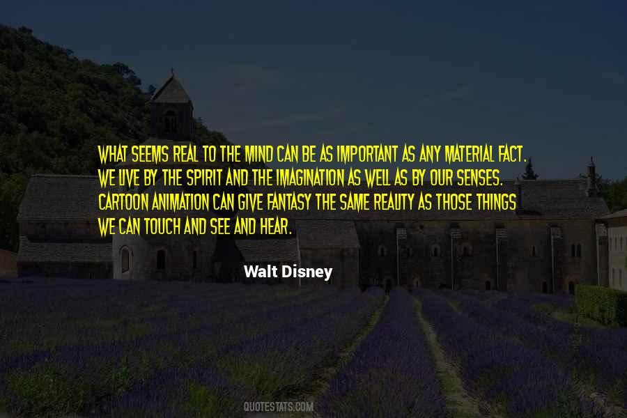 Quotes About Imagination And Fantasy #411257