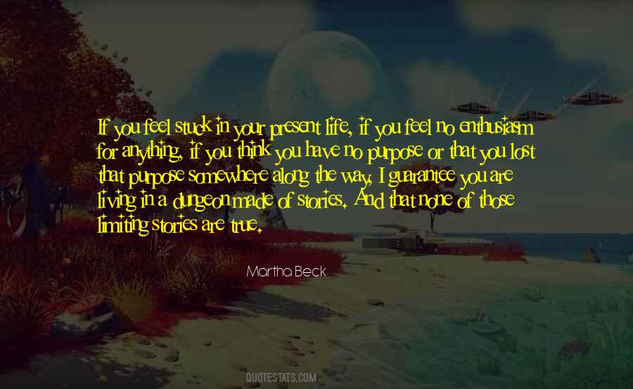 Quotes About Life Has No Guarantees #173175