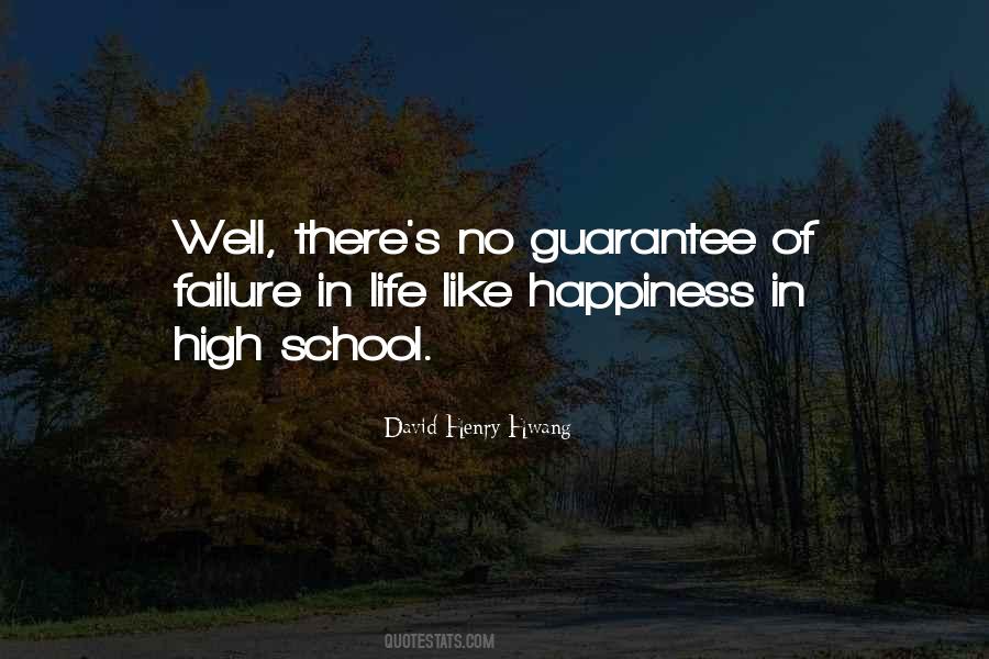 Quotes About Life Has No Guarantees #283470