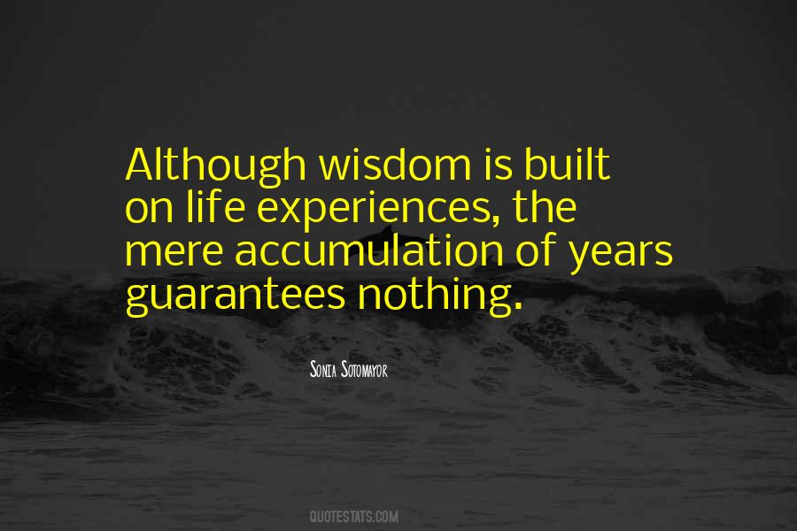 Quotes About Life Has No Guarantees #310281