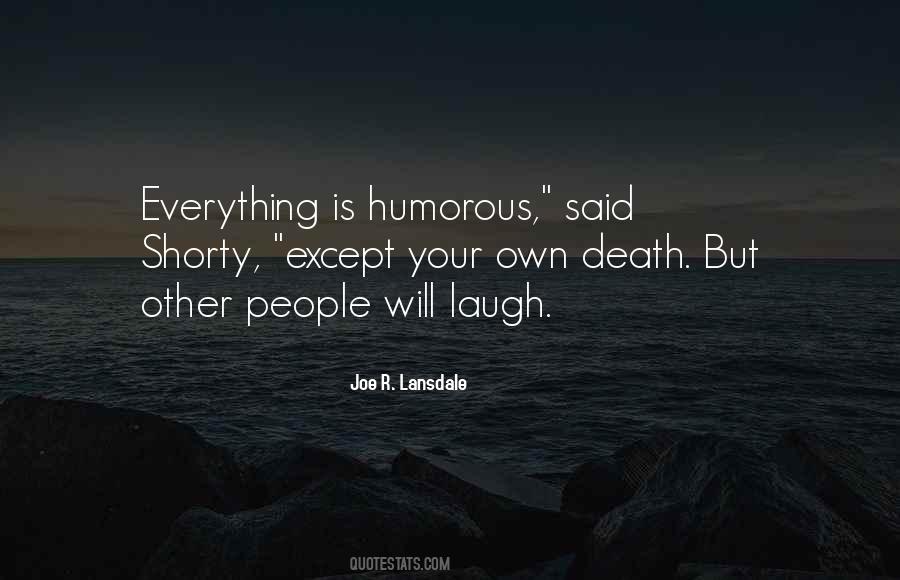Humorous People Quotes #372577
