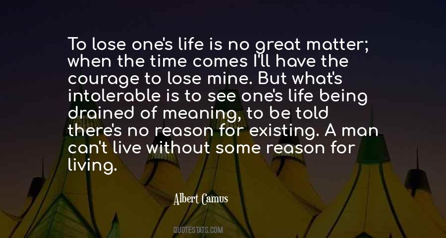 Quotes About No Reason To Live #1230302