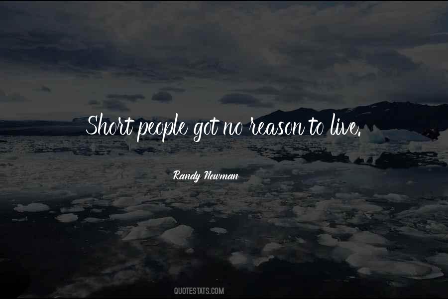 Quotes About No Reason To Live #1478792