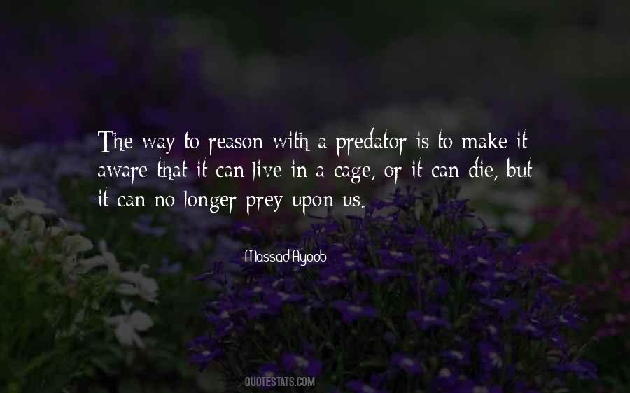 Quotes About No Reason To Live #1594686
