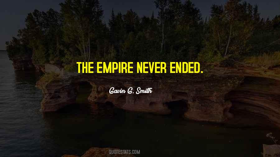 Quotes About The Empire #1060140