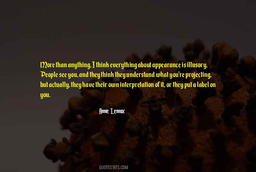 Quotes About Projecting Yourself #286515