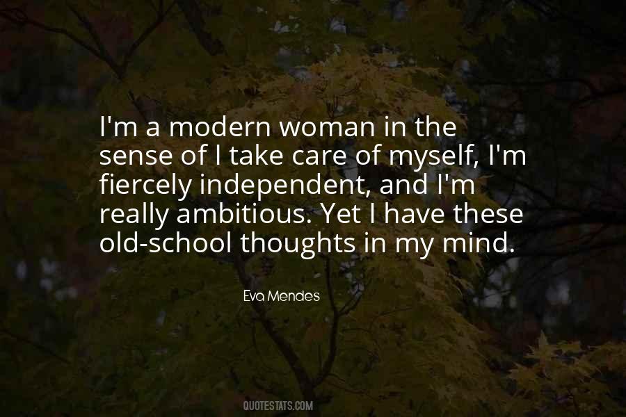 Quotes About The Modern Woman #351295