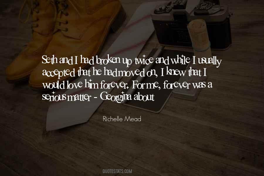 Quotes About He Moved On #786012