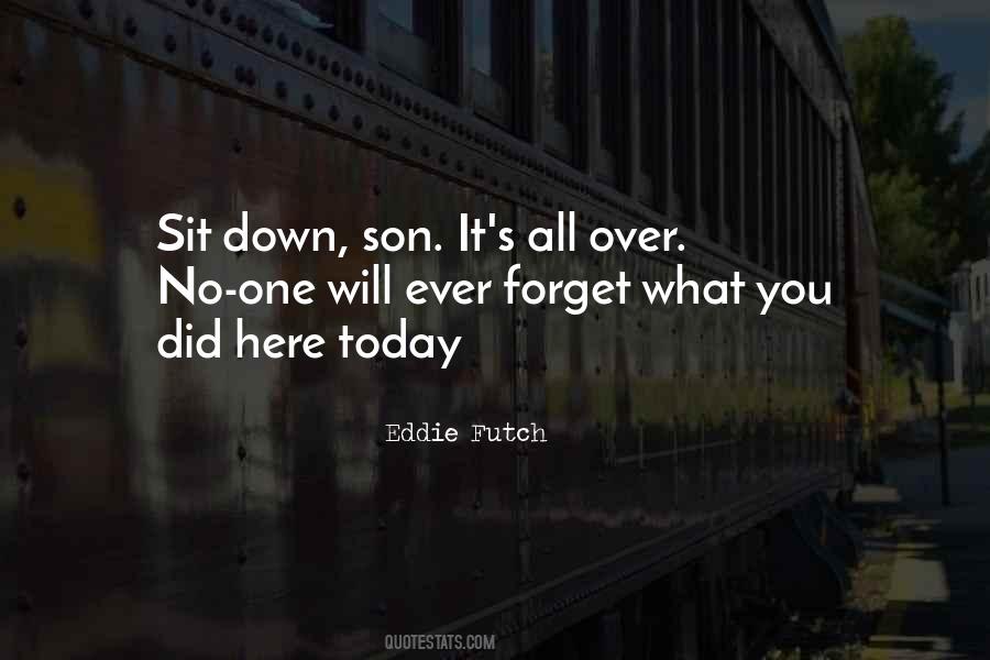 Here Today Quotes #1129081