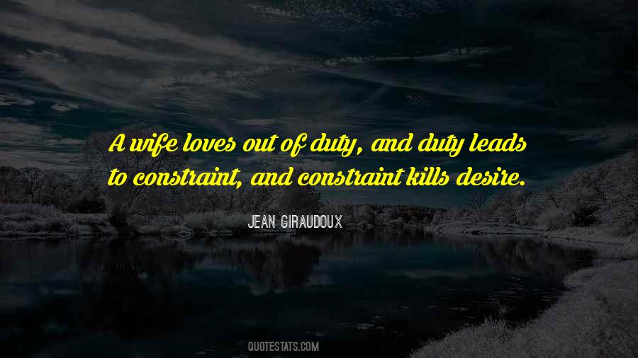 Quotes About Duty And Desire #131037 Quotes About Duty And Desire #131037