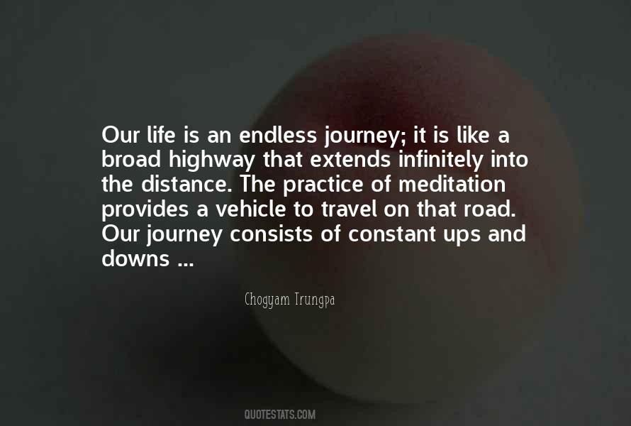 Quotes About Life And The Journey #179369
