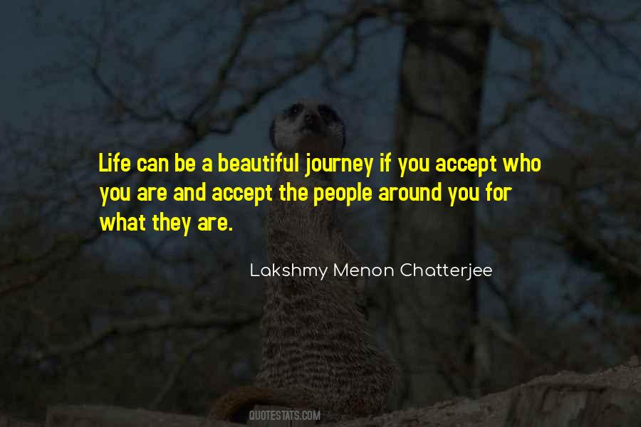 Quotes About Life And The Journey #251712