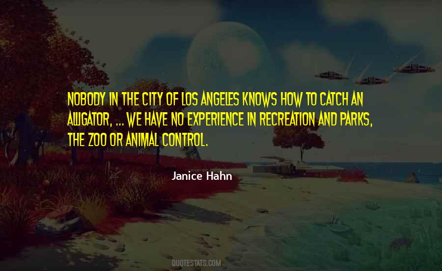 Quotes About Los Angeles City #1151877