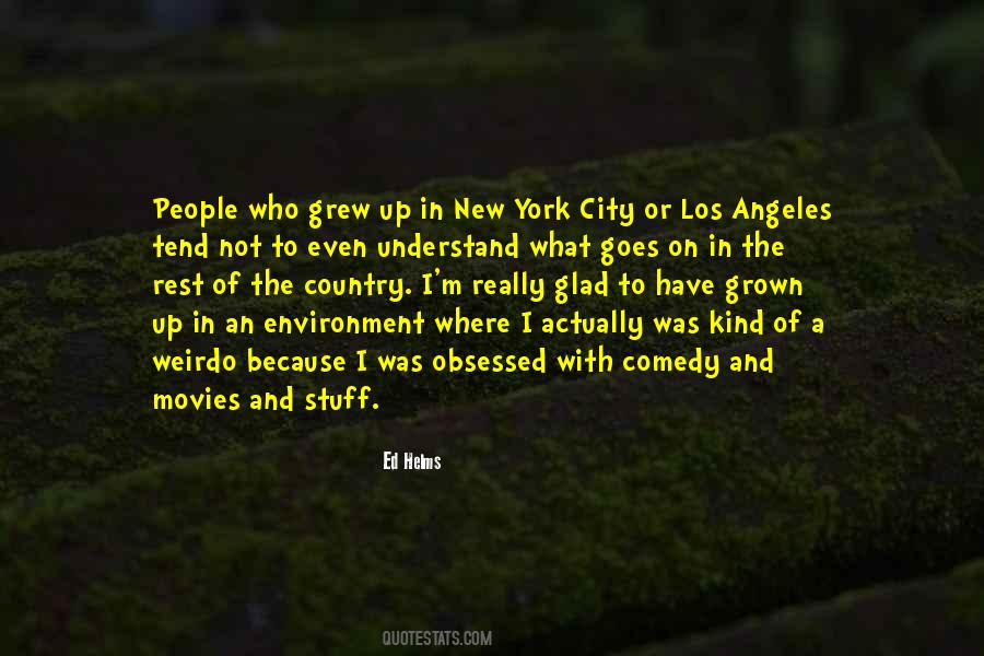 Quotes About Los Angeles City #1283317