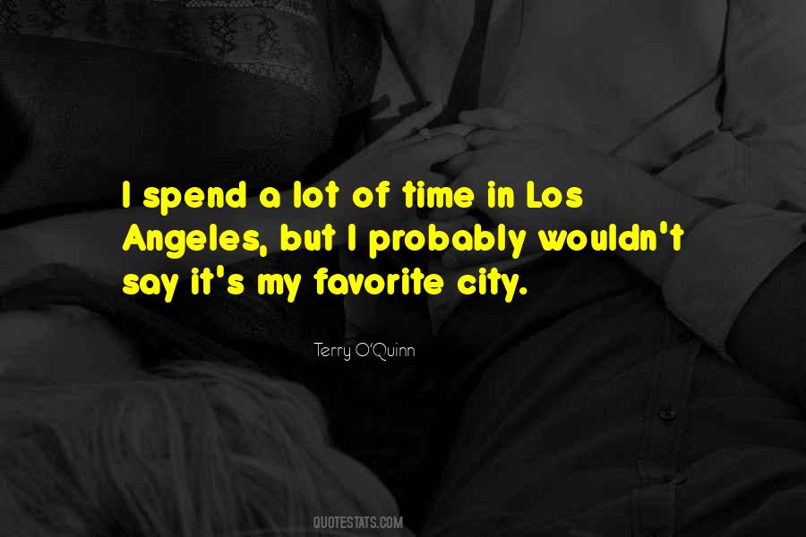 Quotes About Los Angeles City #1365649