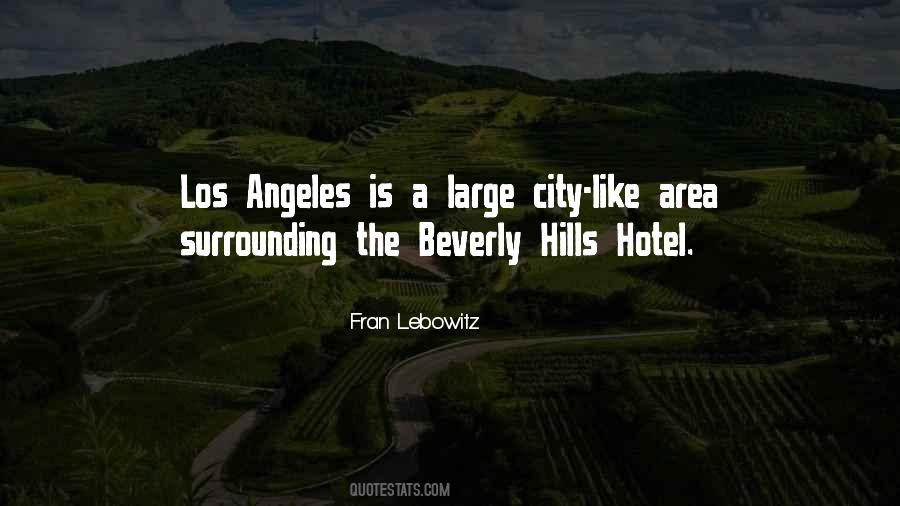 Quotes About Los Angeles City #1685282