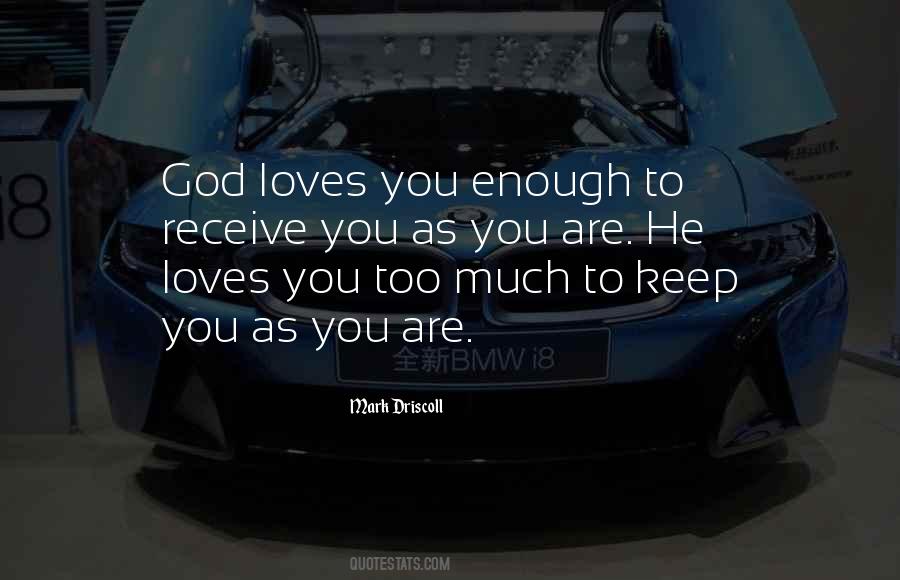 Quotes About God Loves You #1297858