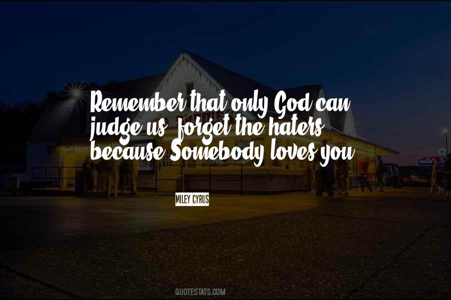 Quotes About God Loves You #145060