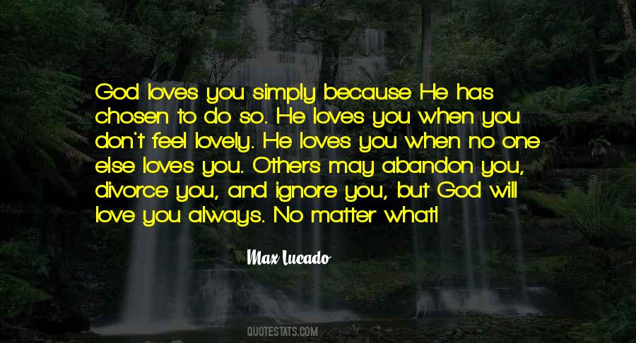 Quotes About God Loves You #1808003