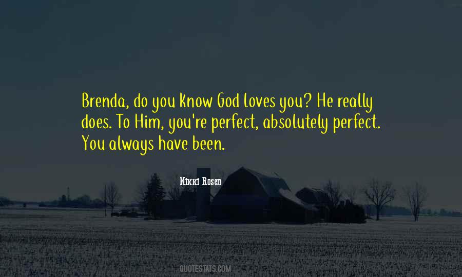 Quotes About God Loves You #925595