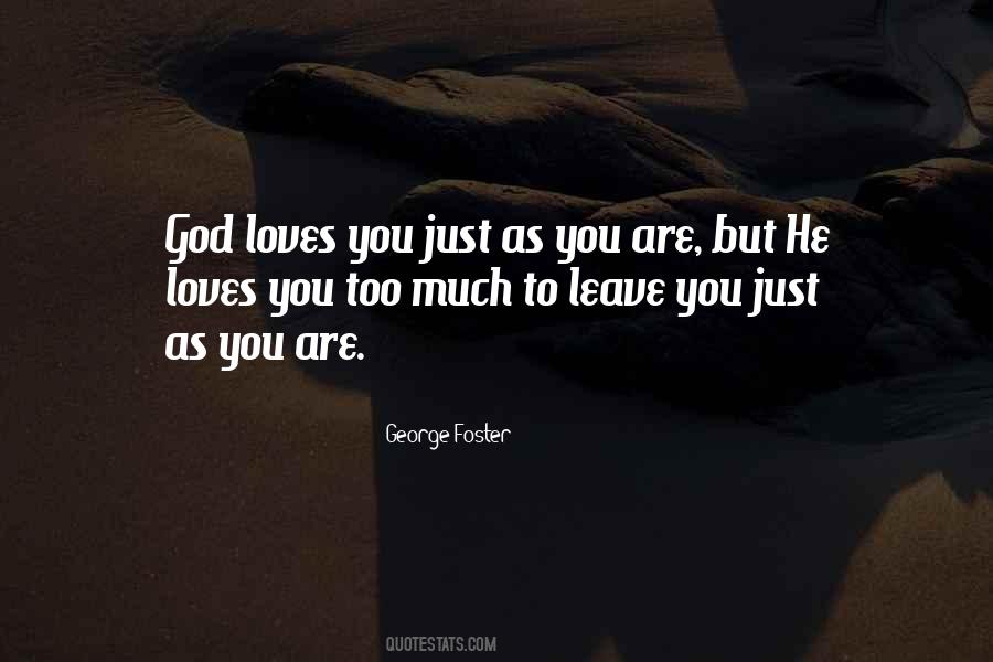 Quotes About God Loves You #967534