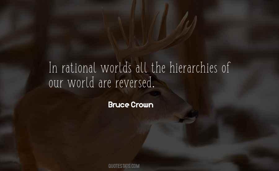 Hierarchies Of The World Quotes #716995