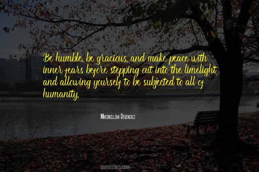 Quotes About Humble Yourself #267493