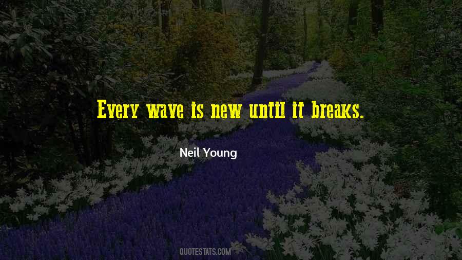Quotes About Breaks #1663852
