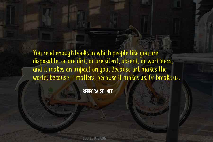 Quotes About Breaks #1687298