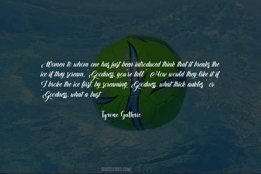 Quotes About Breaks #1687471