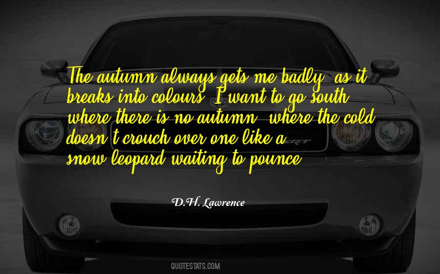 Quotes About Breaks #1691074