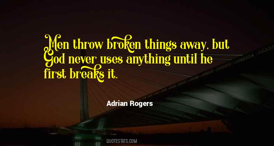 Quotes About Breaks #1713222