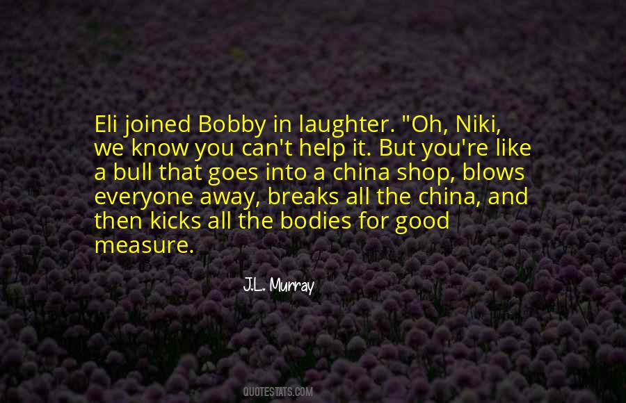 Quotes About Breaks #1713302