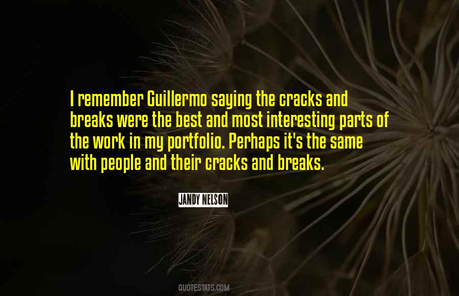 Quotes About Breaks #1738532