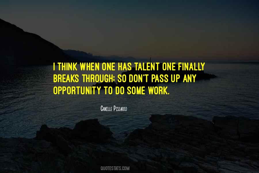 Quotes About Breaks #1741498