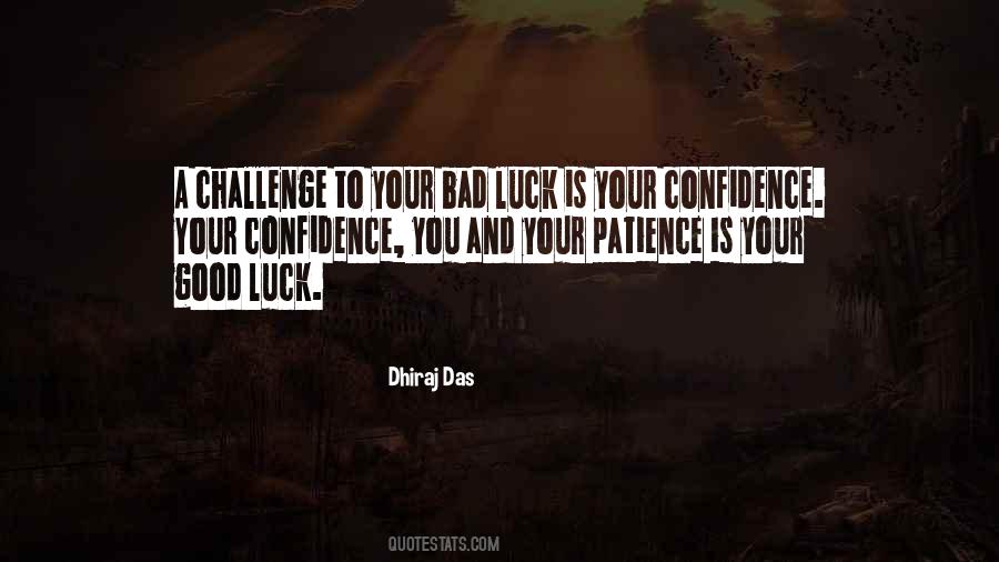 Quotes About Good Luck And Bad Luck #446484