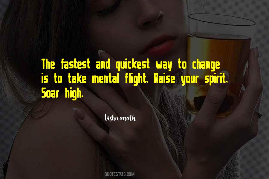 Fastest Way Quotes #1105619