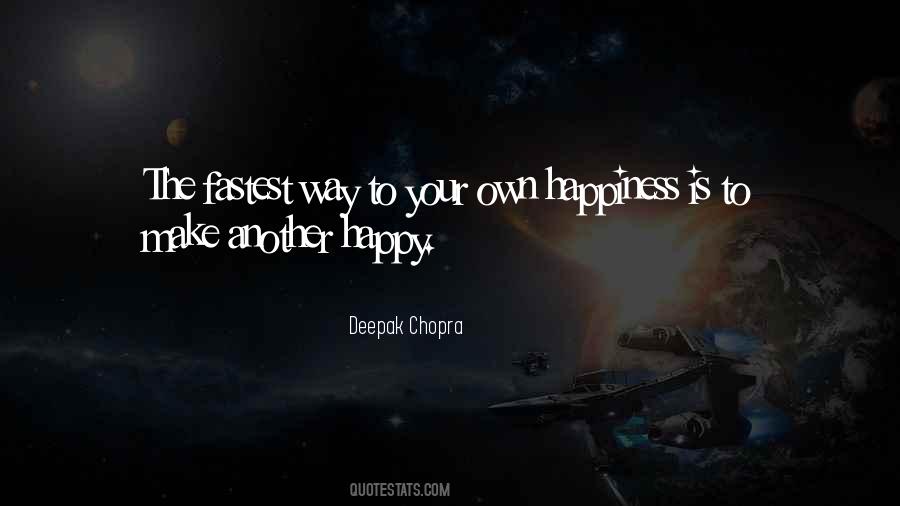 Fastest Way Quotes #1199414