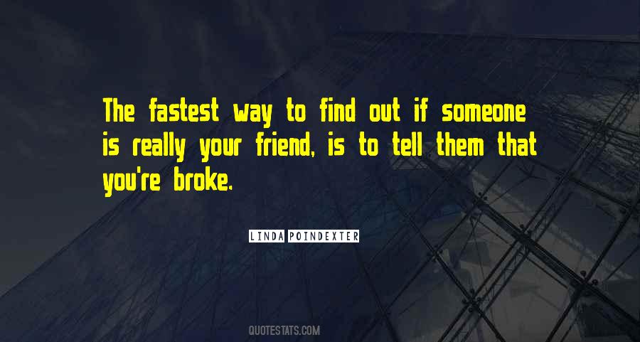 Fastest Way Quotes #1687281