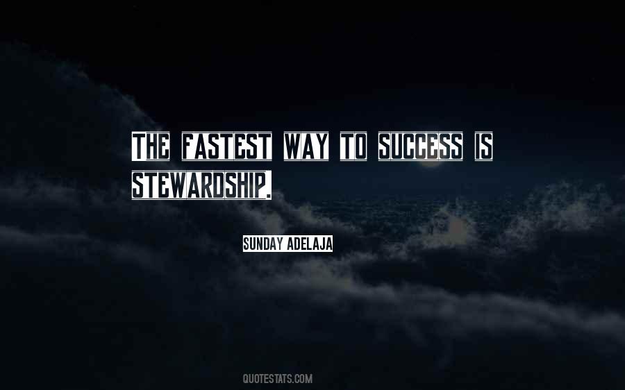 Fastest Way Quotes #326102