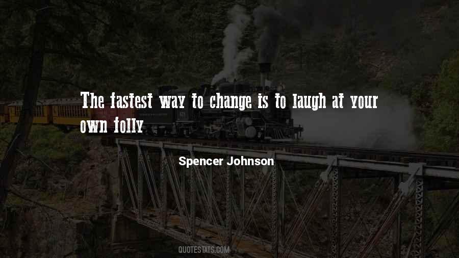 Fastest Way Quotes #585310