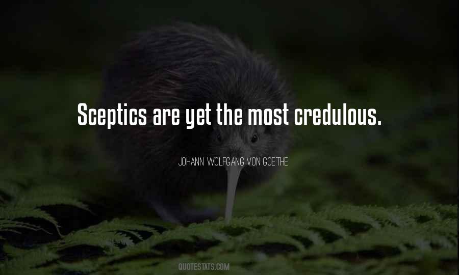 Quotes About Sceptics #523853