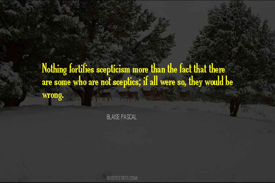 Quotes About Sceptics #589200