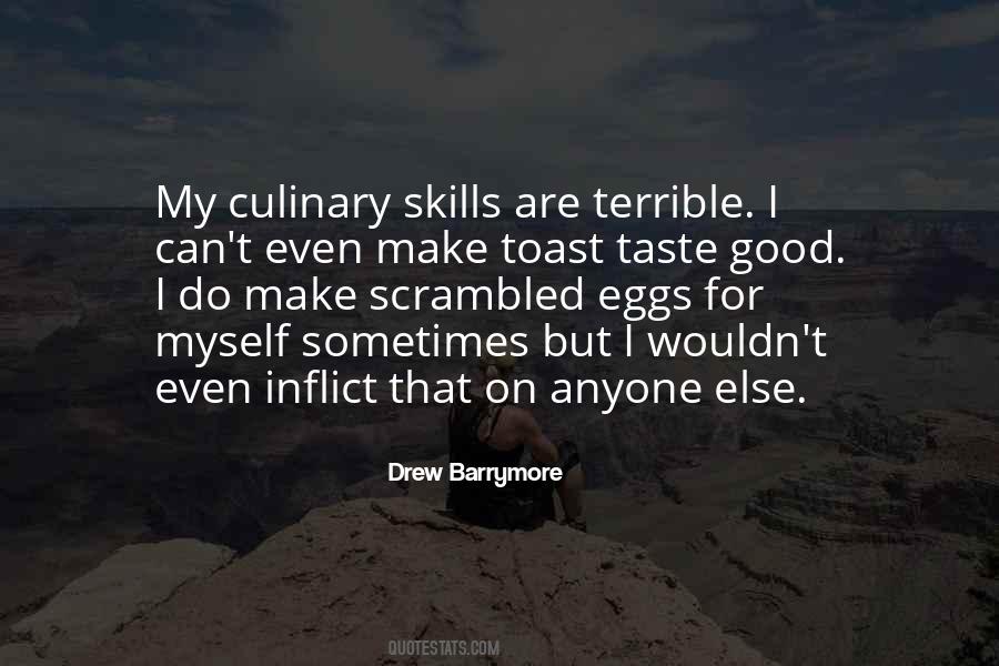 Quotes About Culinary #1197599