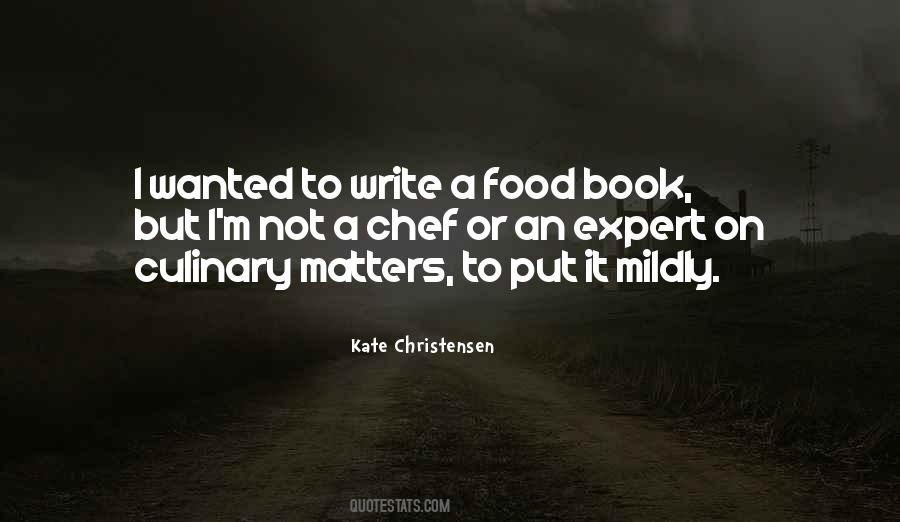 Quotes About Culinary #540523