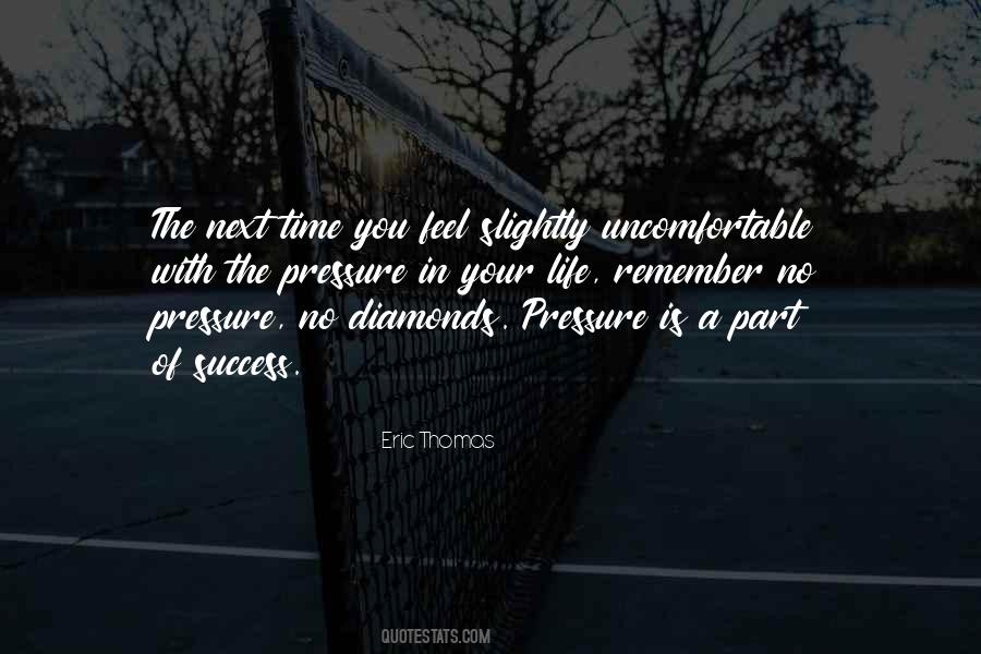 Quotes About Diamonds Pressure #448056