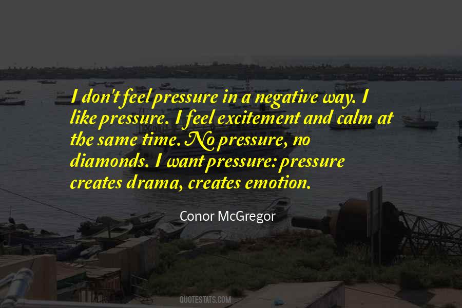 Quotes About Diamonds Pressure #573635